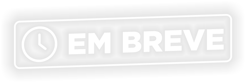 Em Breve
